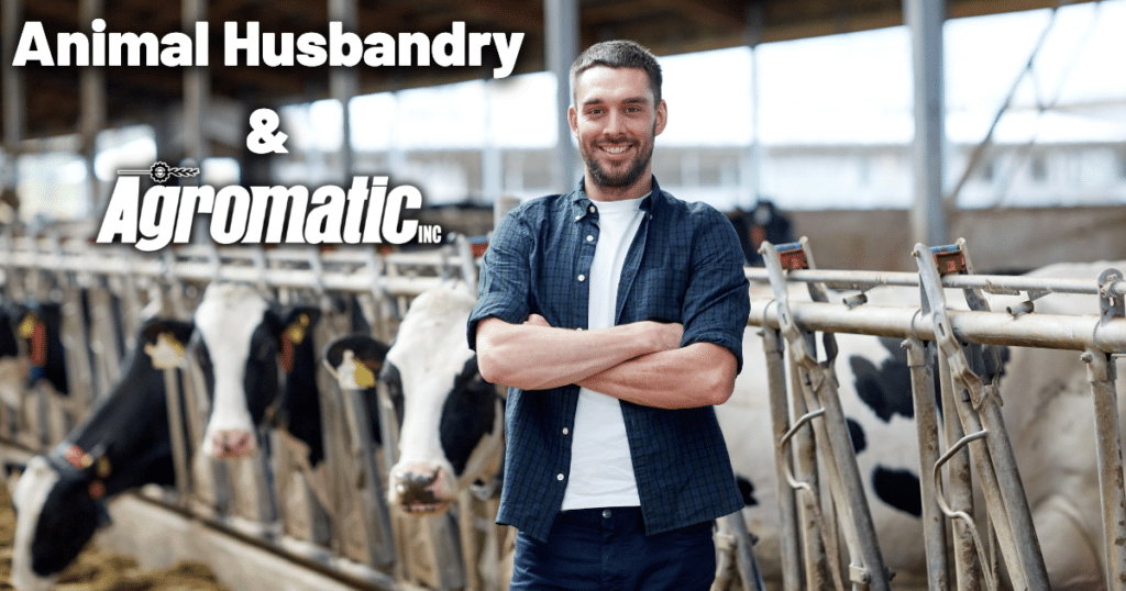 Animal Husbandry and Agromatic